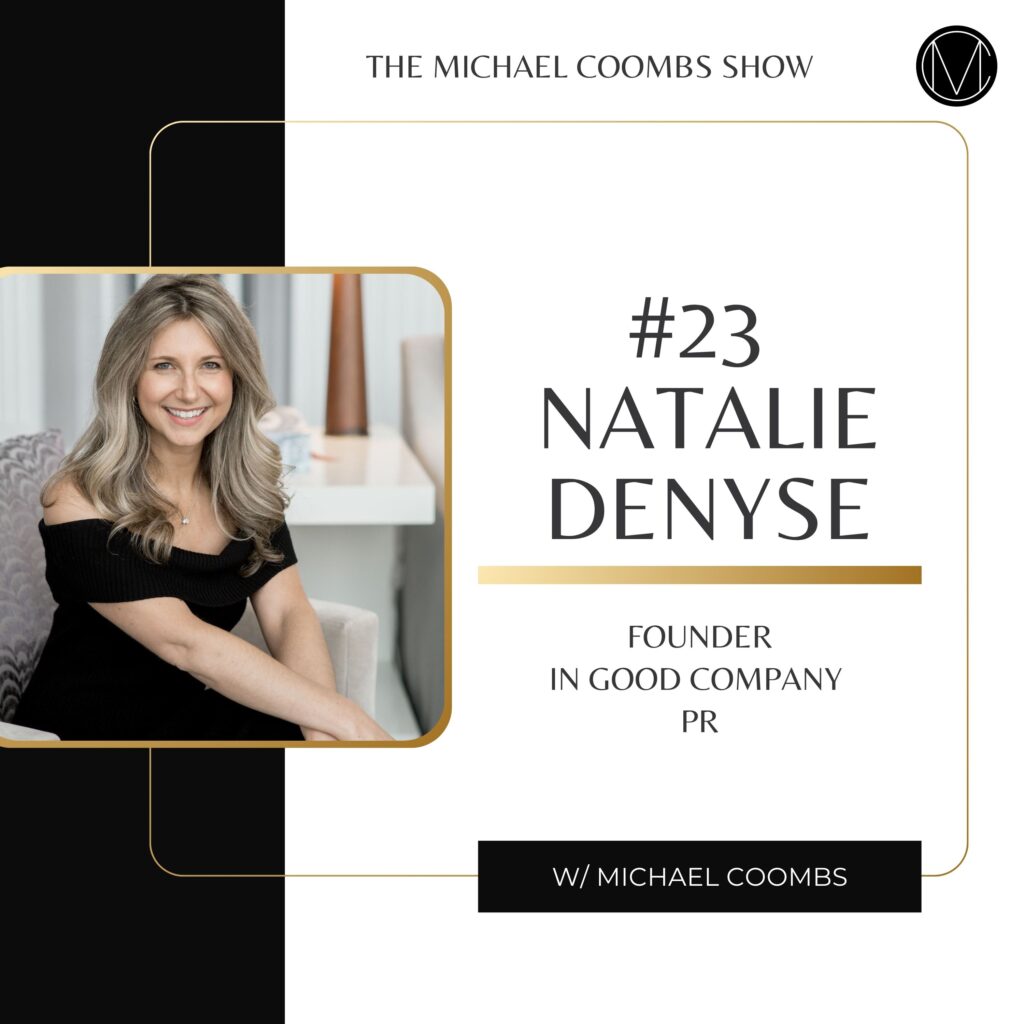 Natalie Denyse In Good Company PR Wedding Podcast