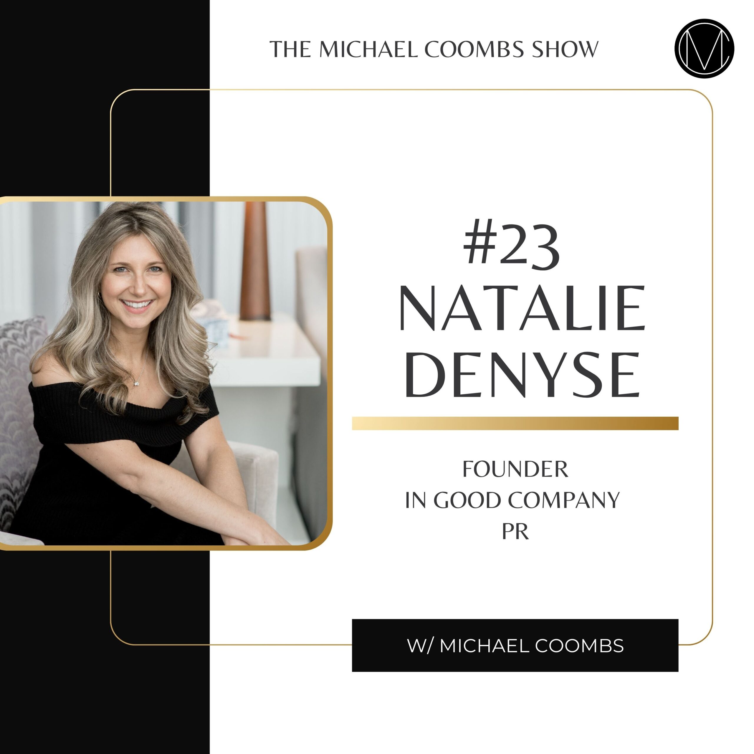 Natalie Denyse In Good Company PR Wedding Podcast