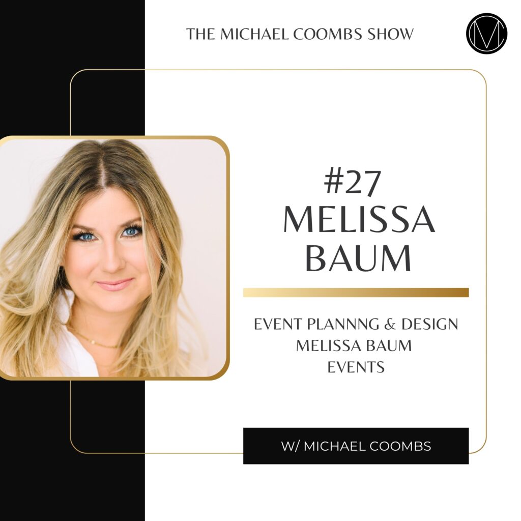 Melissa Baum Wedding and Events Podcast