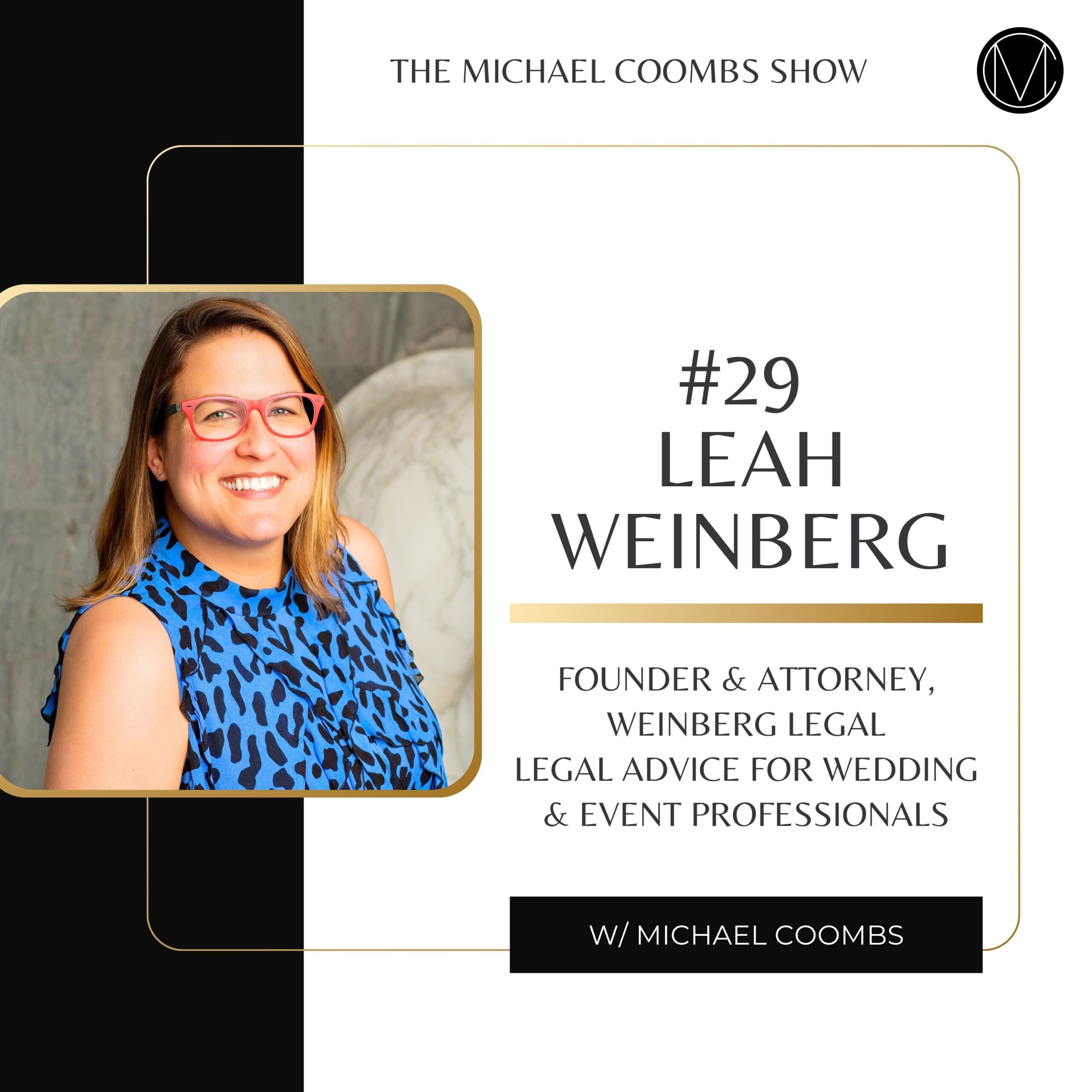 Leah Weinberg Legal Wedding Podcast
