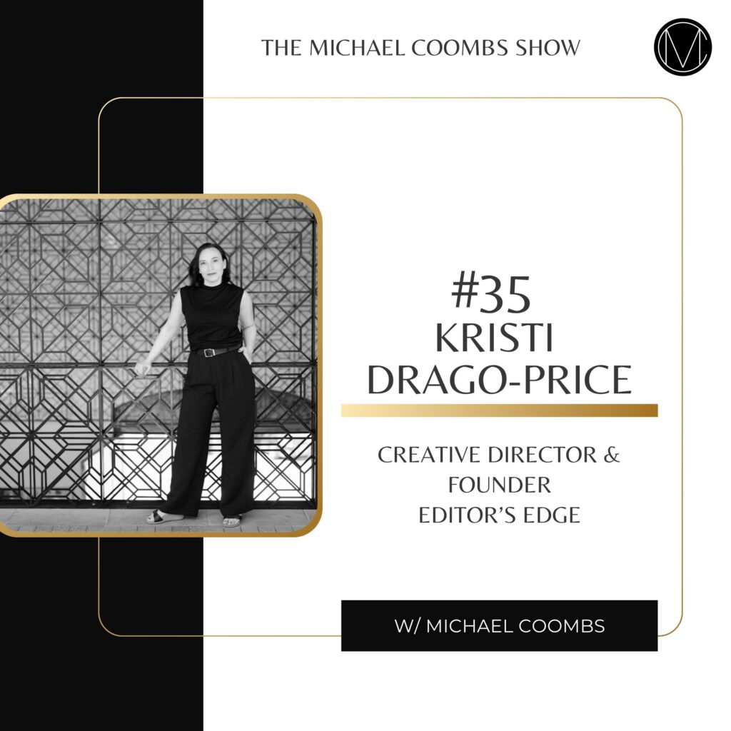 Kristi Drago-Price Editors Edge Podcast