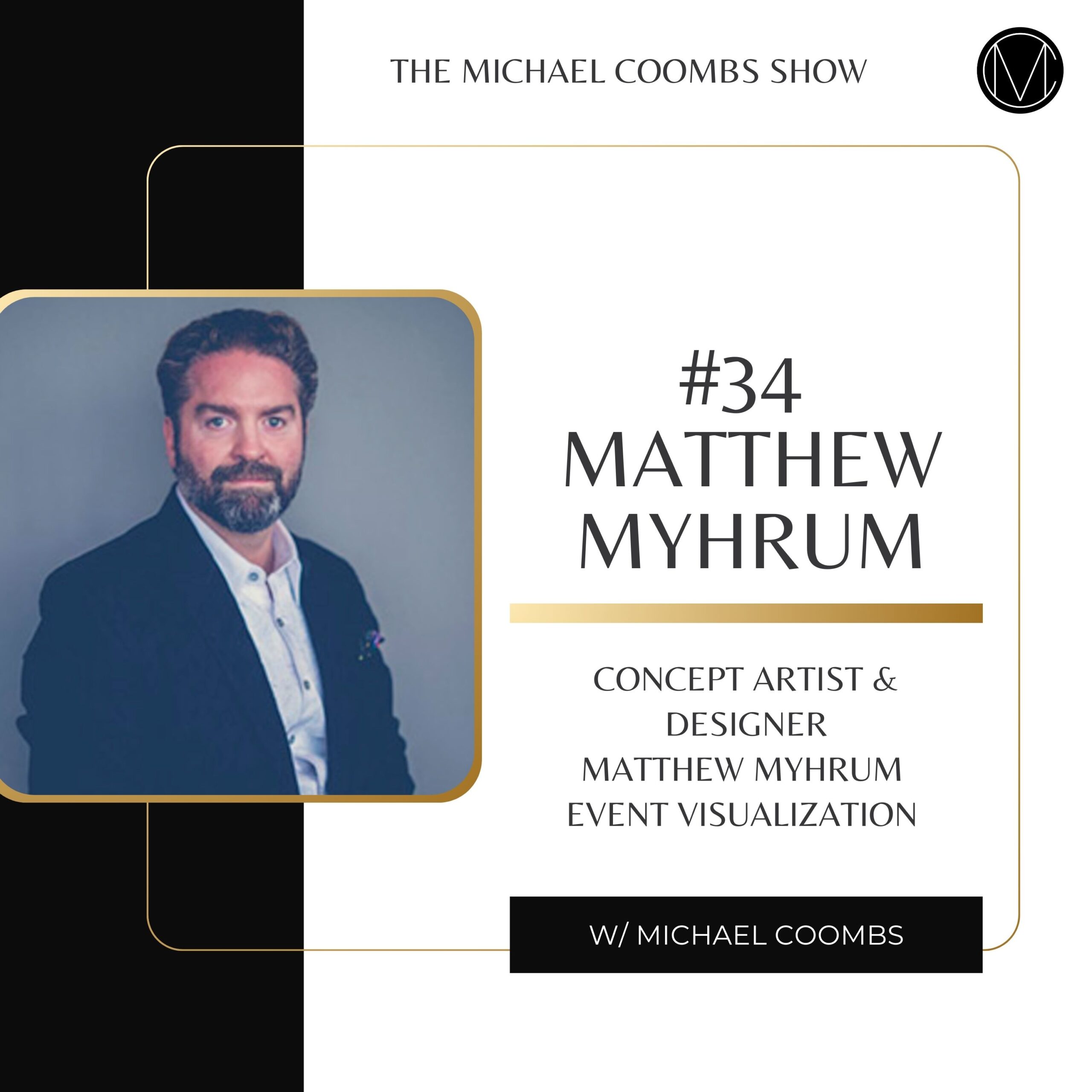 Matthew Myhrum Podcast