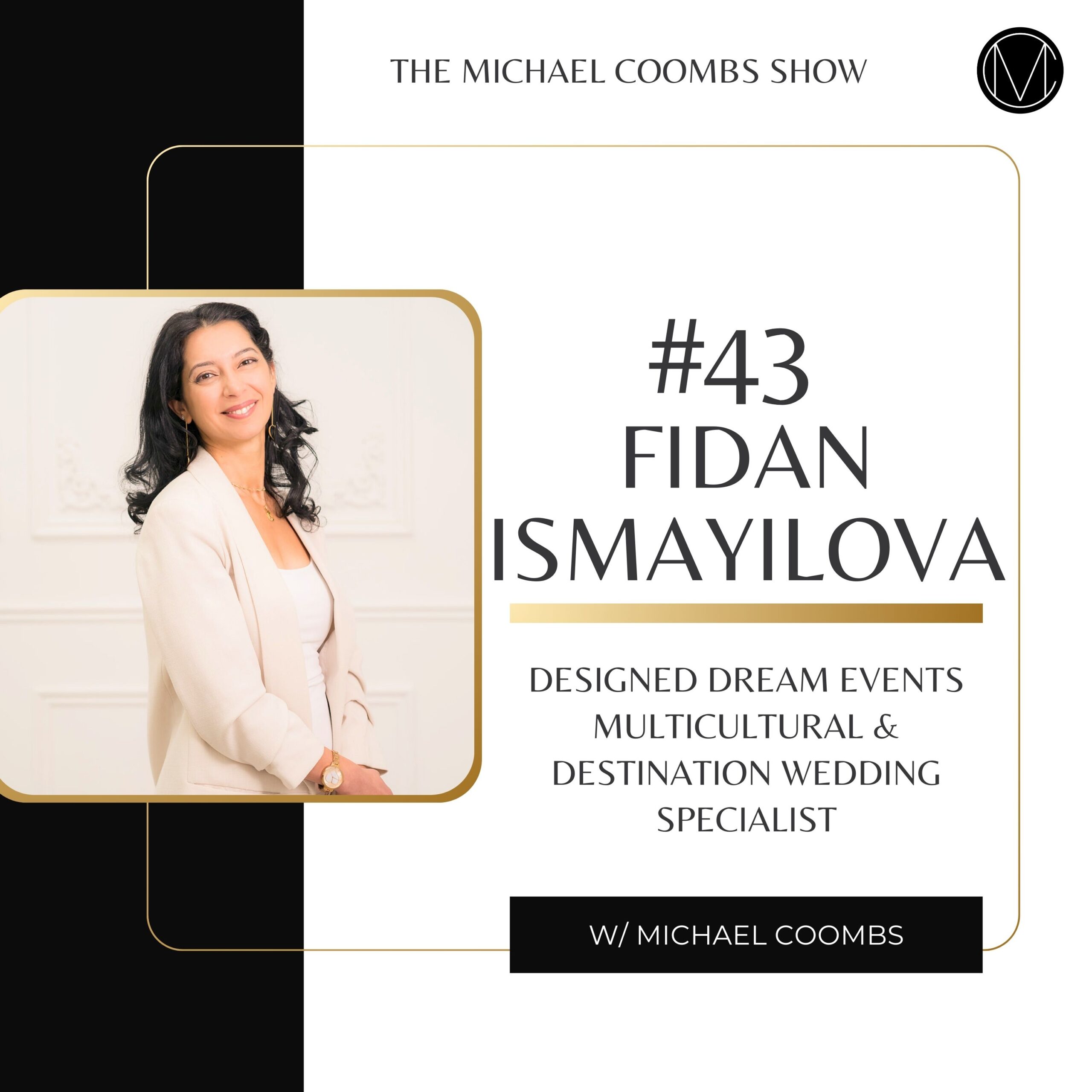 Fidan of Designed Dream Wedding Planning Podcast