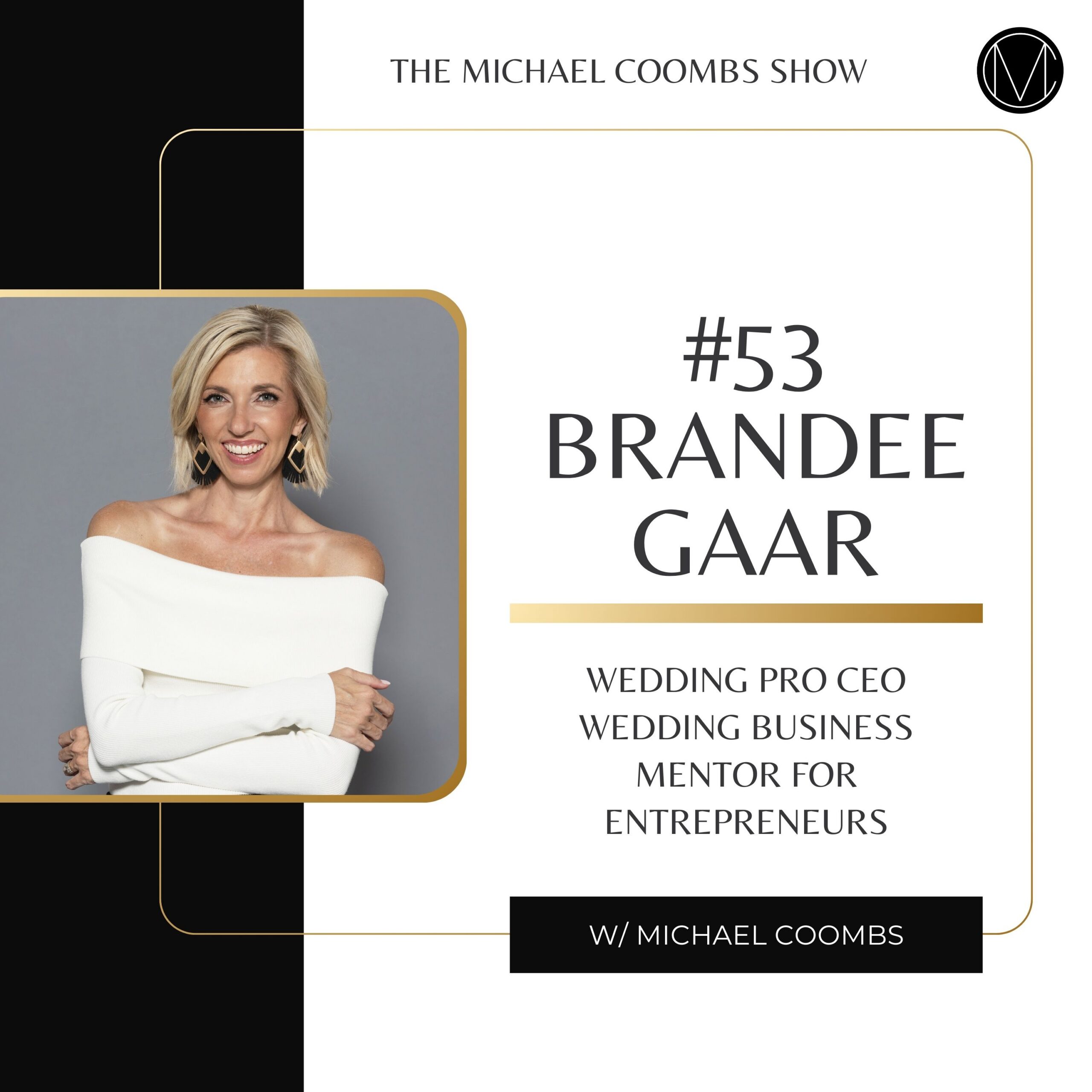 Brandee Gaar Wedding Pro Ceo Wedding Biz Podcast