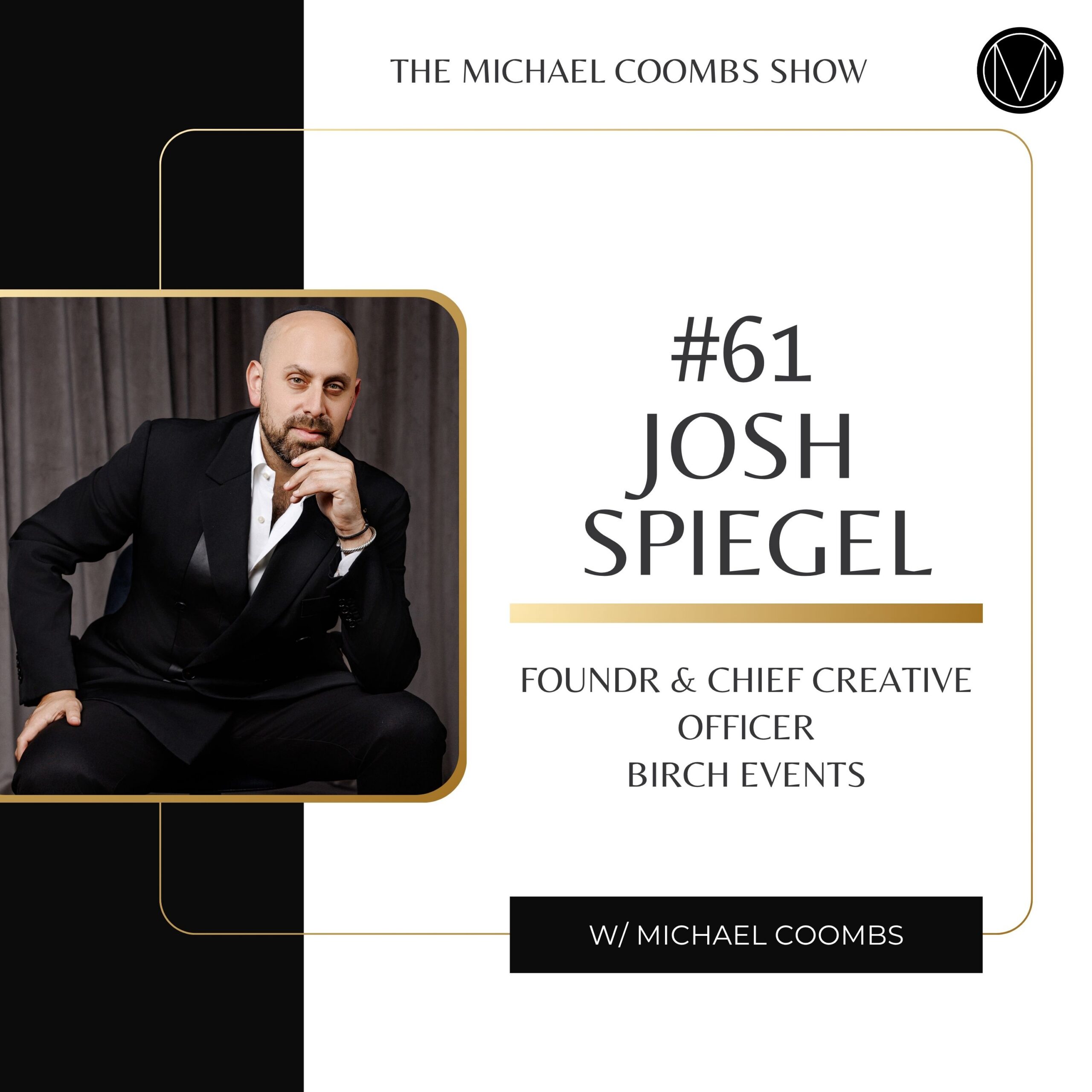 Birch Events Josh Spiegal