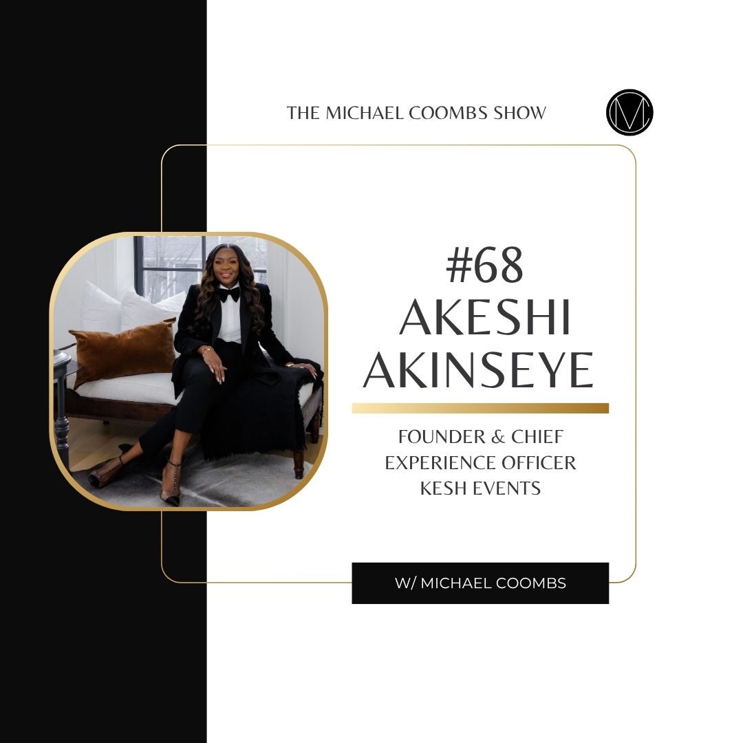 Akeshi Akinseye Kesh Events